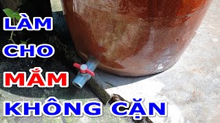 Cách làm mắm cá cơm nguyên chất không bị cặn